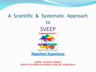 A Scientific &amp; Systematic Approach to SVEEP Rajasthan Experience