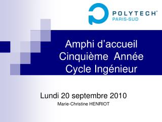 Amphi d’accueil Cinquième Année Cycle Ingénieur