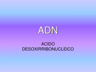 ADN
