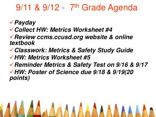 9/11 &amp; 9/12 - 7 th Grade Agenda