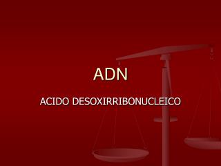 ADN