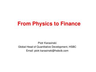 From Physics to Finance