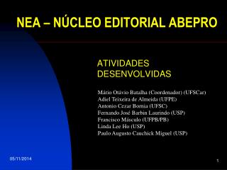 NEA – NÚCLEO EDITORIAL ABEPRO