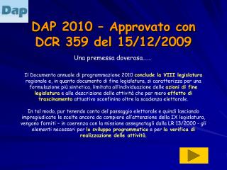 DAP 2010 – Approvato con DCR 359 del 15/12/2009