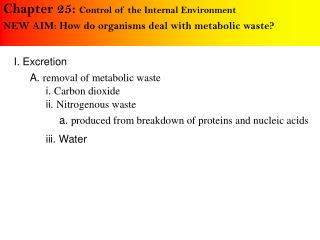 Chapter 25: Control of the Internal Environment