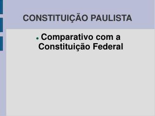 CONSTITUIÇÃO PAULISTA