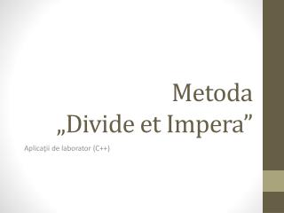Metoda „Divide et Impera”