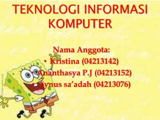 TEKNOLOGI INFORMASI KOMPUTER
