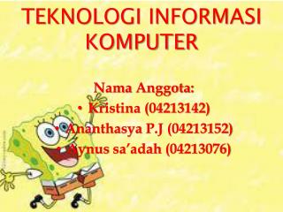 TEKNOLOGI INFORMASI KOMPUTER