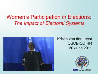 Women’s Participation in Elections: The Impact of Electoral Systems