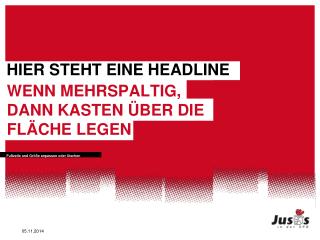 HIER STEHT EINE HEADLINE
