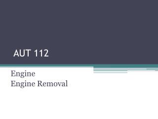 AUT 112