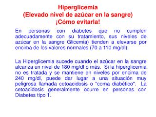 Hiperglicemia (Elevado nivel de azúcar en la sangre) ¡Cómo evitarla!