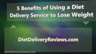 ppt-33678-5-Benefits-of-Using-a-Diet-Delivery-Service-to-Lose-Weight