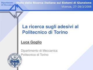 La ricerca sugli adesivi al Politecnico di Torino