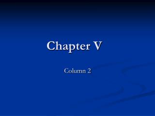 Chapter V