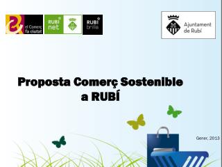 Proposta Comerç Sostenible a RUBÍ