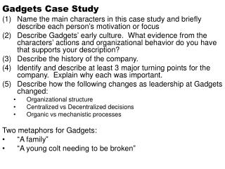 Gadgets Case Study