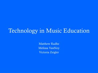 Technology in Music Education