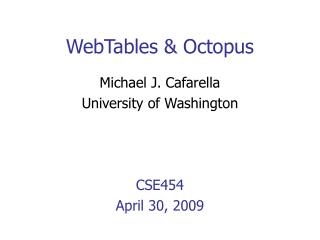 WebTables &amp; Octopus