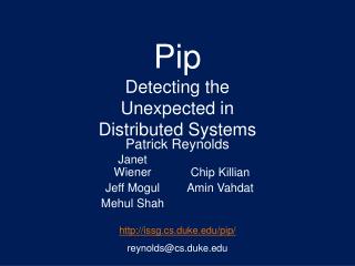 Pip Detecting the Unexpected in Distributed Systems