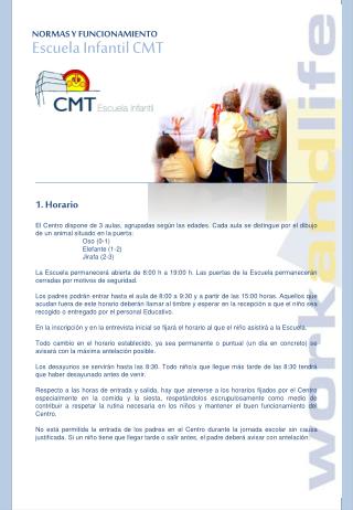 NORMAS Y FUNCIONAMIENTO Escuela Infantil CMT