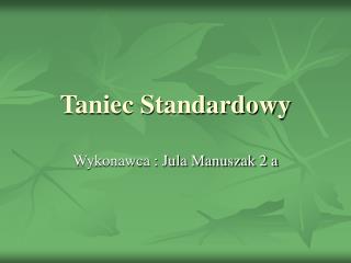 Taniec Standardowy