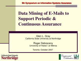 Data Mining of E-Mails to Support Periodic &amp; Continuous Assurance