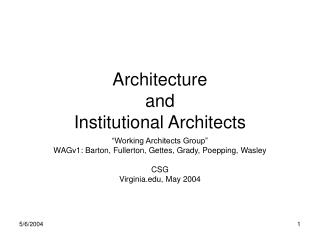 Architecture and Institutional Architects