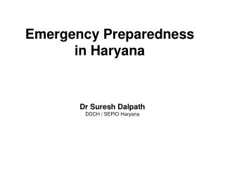 Emergency Preparedness in Haryana