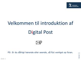 Velkommen til introduktion af D i gital Post