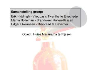 Samenstelling groep: