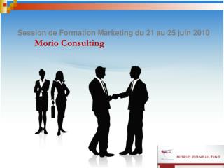 Session de Formation Marketing du 21 au 25 juin 2010