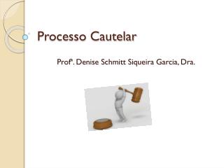 Processo Cautelar