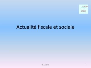 Actualité fiscale et sociale