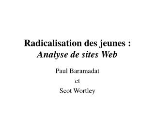 Radicalisation des jeunes : Analyse de sites Web