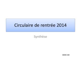 Circulaire de rentrée 2014