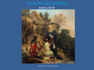 LES ACTES DES APOTRES