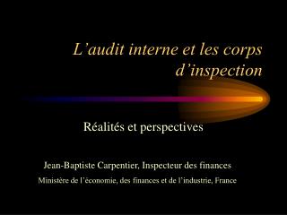 L’audit interne et les corps d’inspection