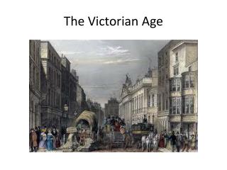 The Victorian Age
