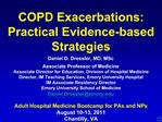 COPD Exacerbations: Practical Evidence-based Strategies