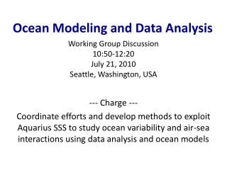 Ocean Modeling and Data Analysis