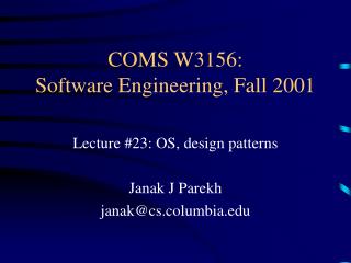 COMS W3156: Software Engineering, Fall 2001