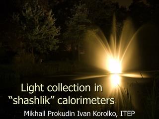 Light collection in “shashlik” calorimeters