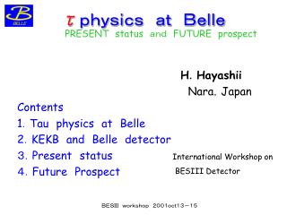 τ ｐｈｙｓｉｃｓ　ａｔ　Ｂｅｌｌｅ