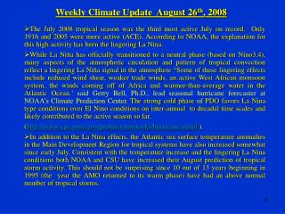 Weekly Climate Update August 26 th , 2008