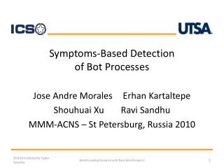 Symptoms-Based Detection of Bot Processes