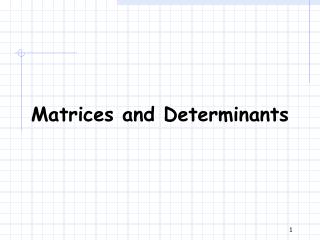 Matrices and Determinants