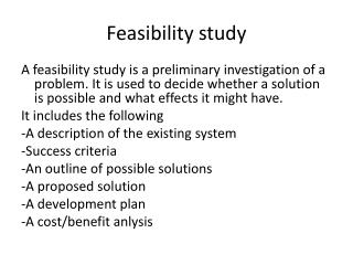 Feasibility study