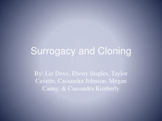 Surrogacy and Cloning